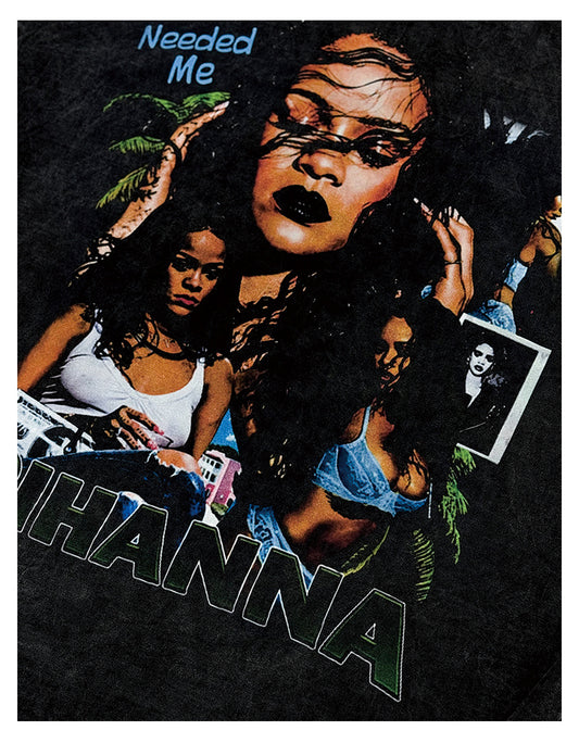 RIHANNA "YOU NEEDED ME" TEE 2024