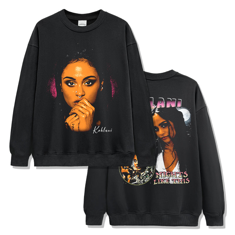 Nights Like This By Kehlani Sweatshirt
