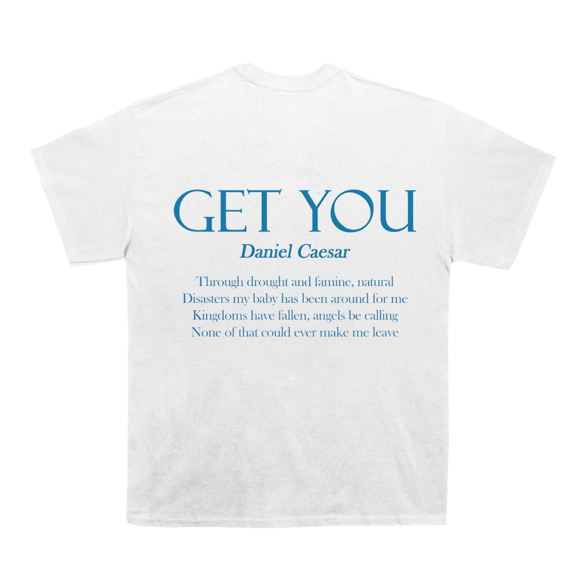 Daniel Caesar “Get You” Back design TEE