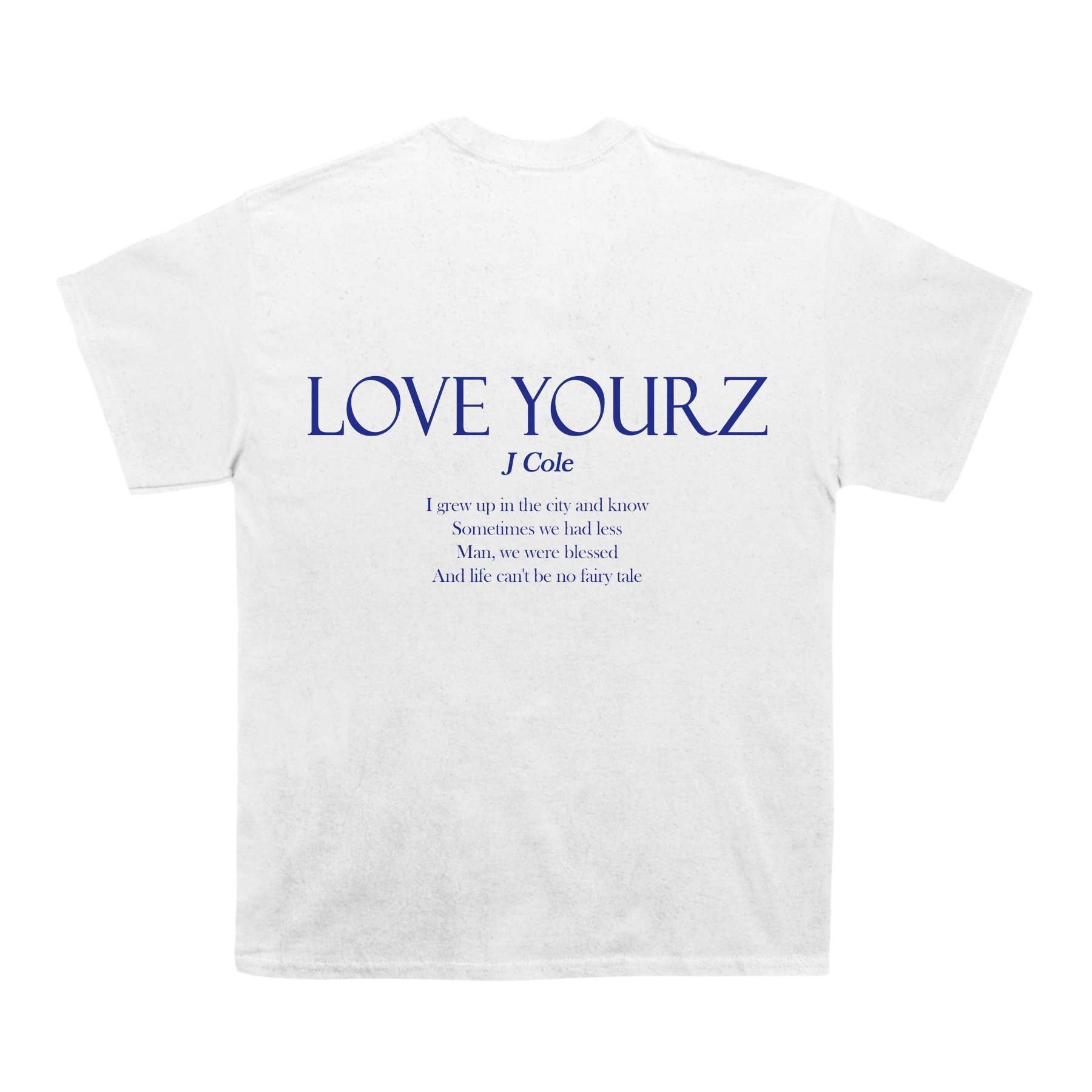 J Cole "Love Yourz" Back Design TEE