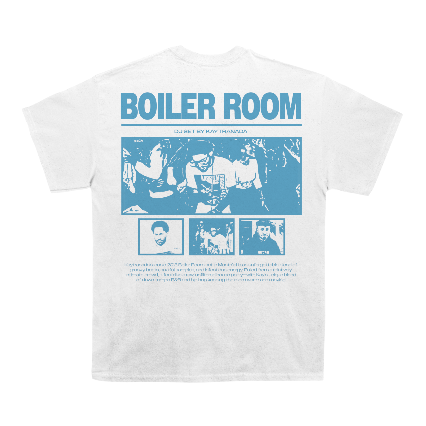 Kaytranada "Boiler Room" Back Design TEE
