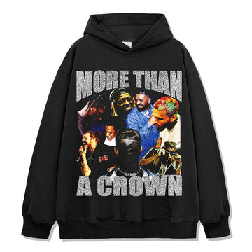 More Than A Crown Hoodie