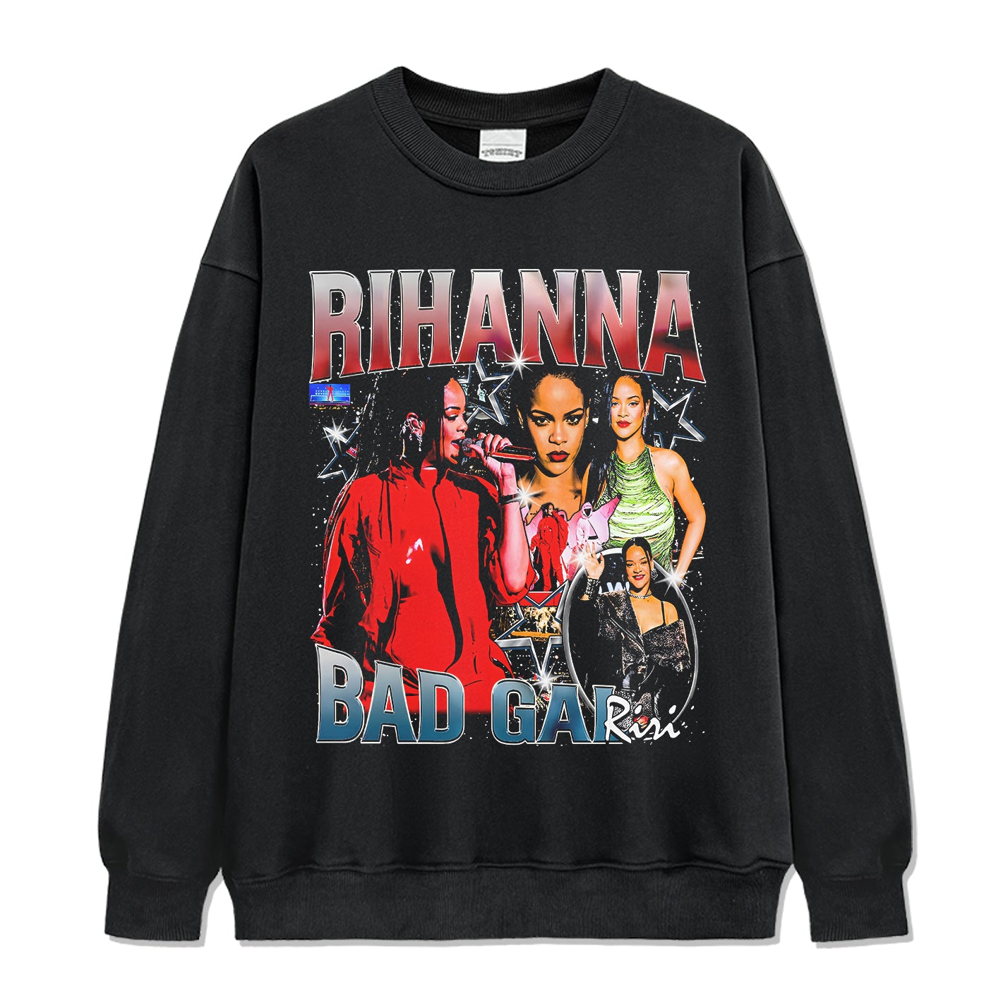 Bad Girl By Rihanna Sweatshirt