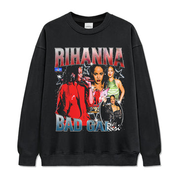 Bad Girl By Rihanna Sweatshirt