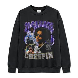 Creepin By 21 Savage Sweatshirt