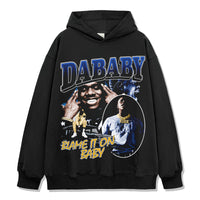 Blame It On Baby By DaBaby Hoodie