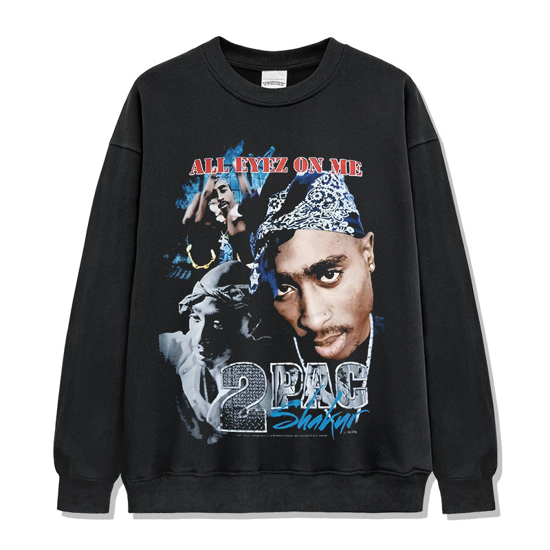 All Eyez On Me By Tupac Shakur Sweatshirt in heavyweight 240gsm cotton