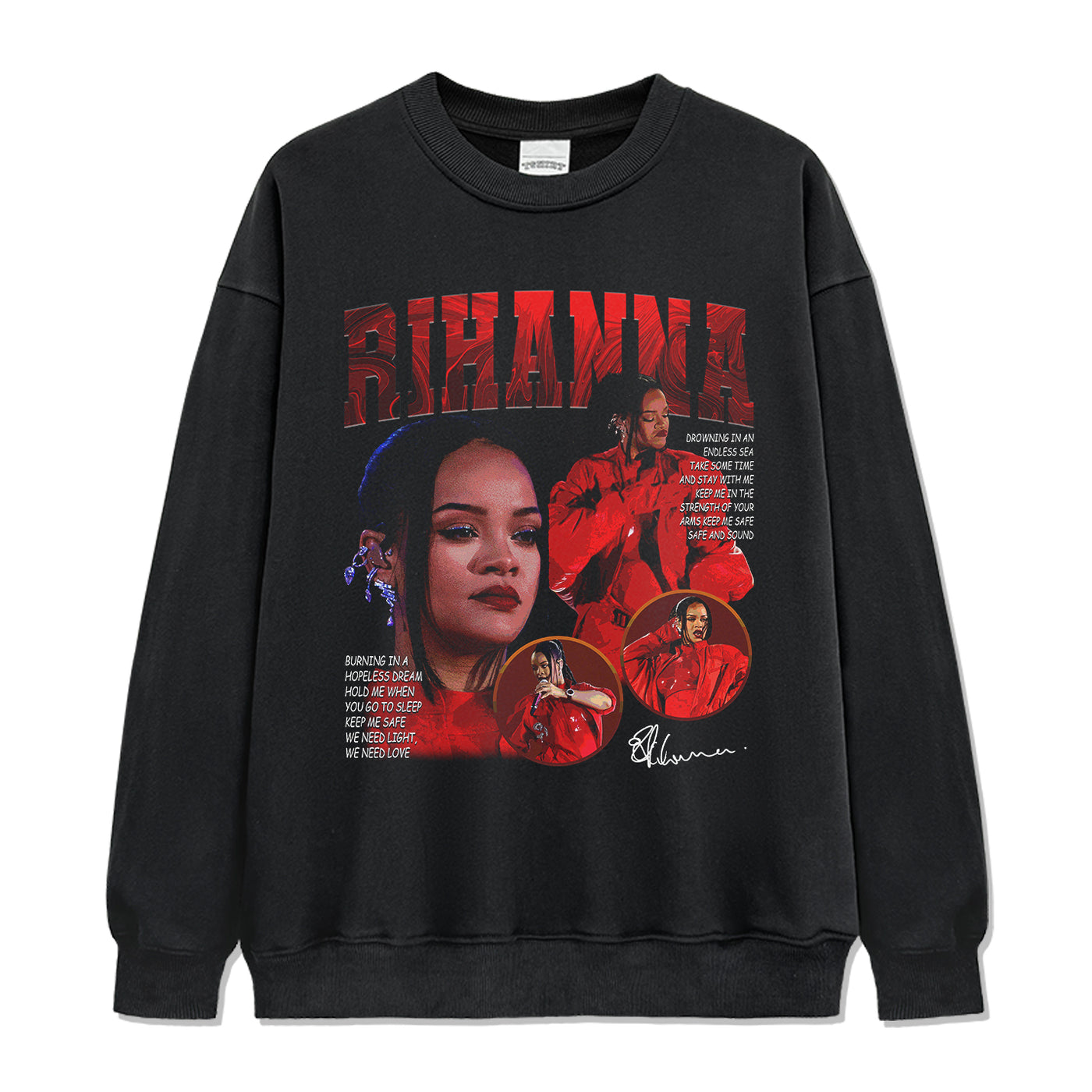 Rihanna Signature Sweatshirt
