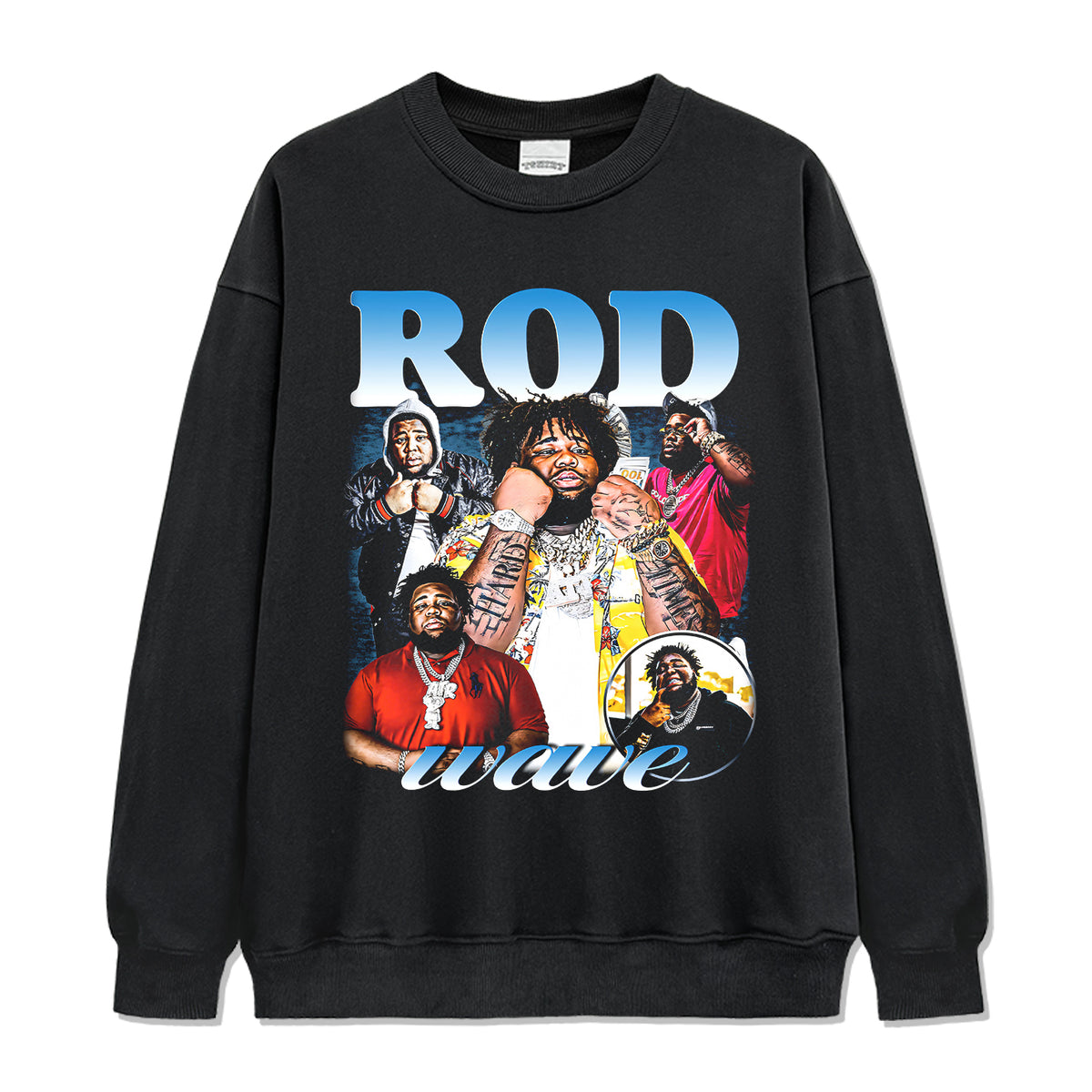 Rod Wave Sweatshirt