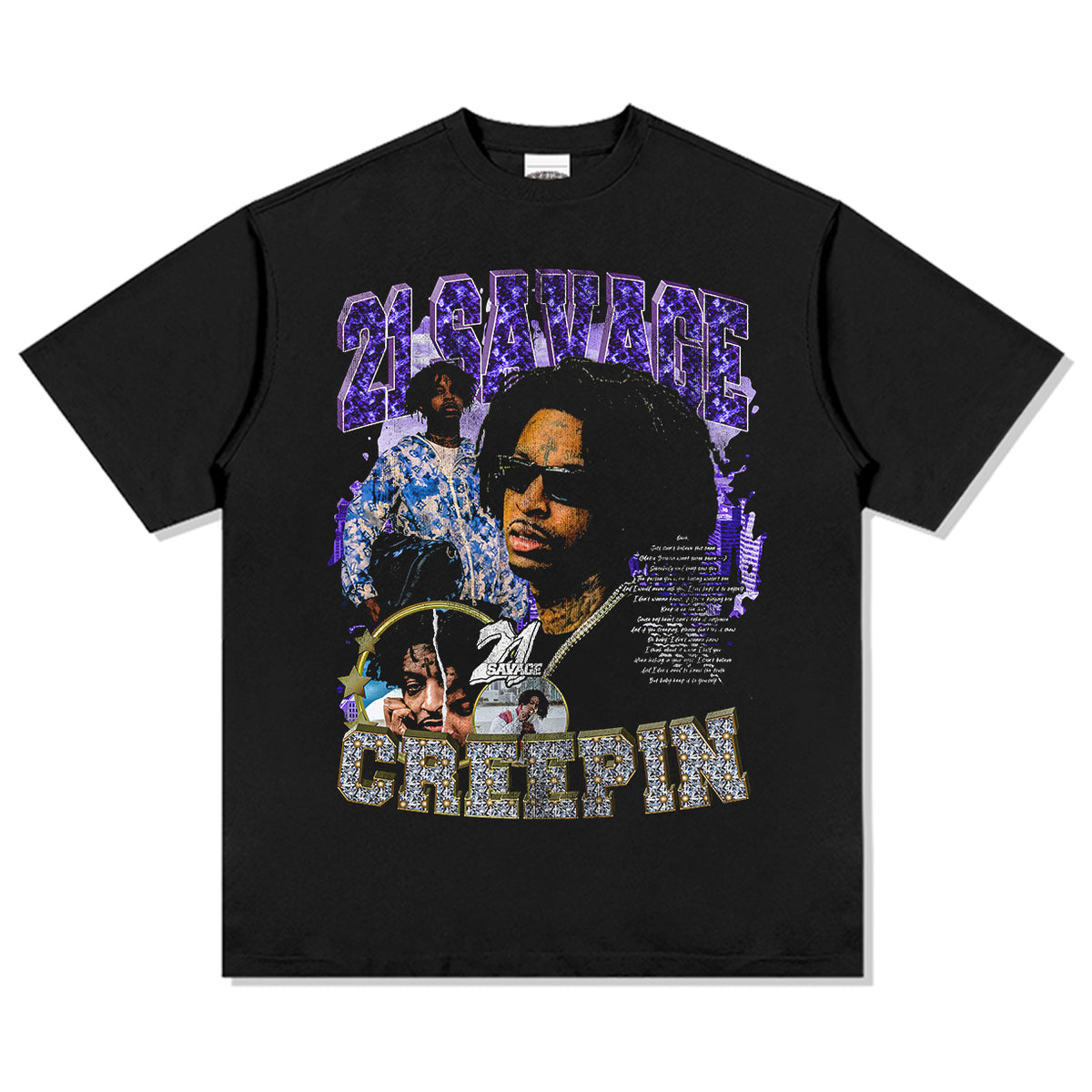 Creepin By 21 Savage Tee