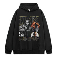 Party Up By Dmx Hoodie