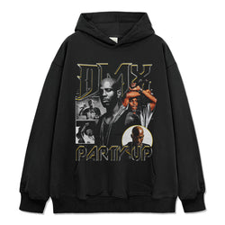 Party Up By Dmx Hoodie