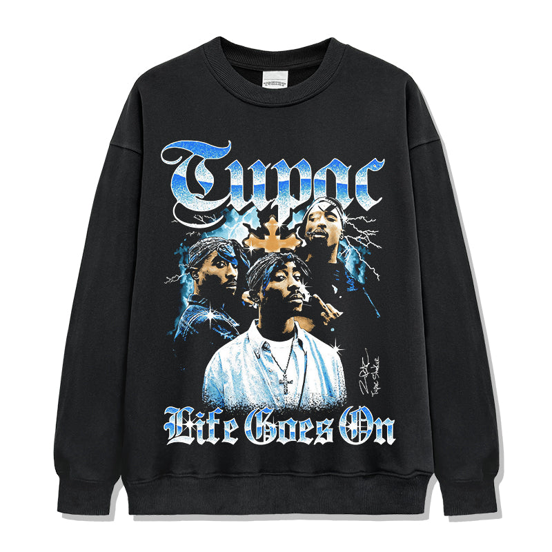 Life Goes On By Tupac Shakur Signature Sweatshirt
