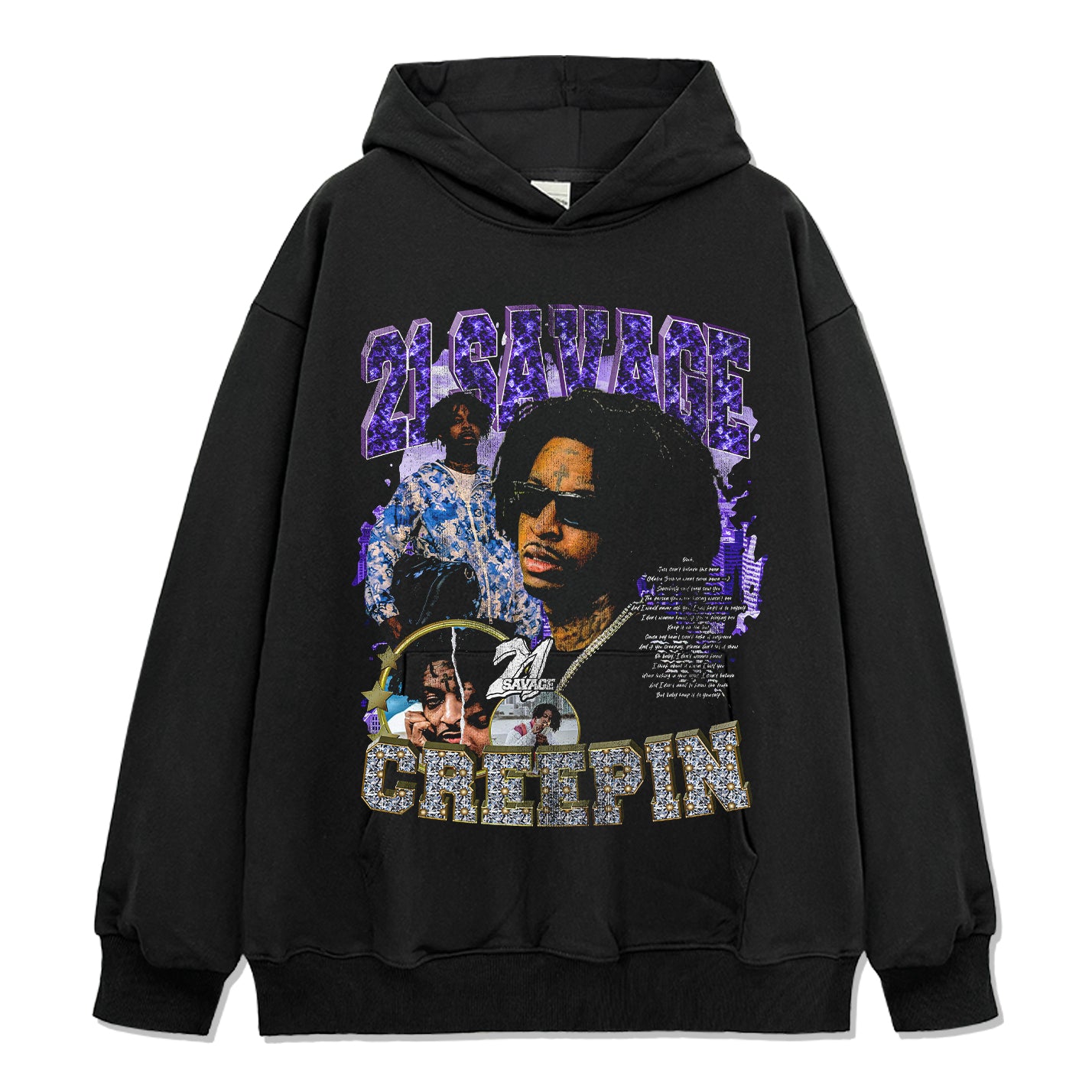 Creepin By 21 Savage Hoodie