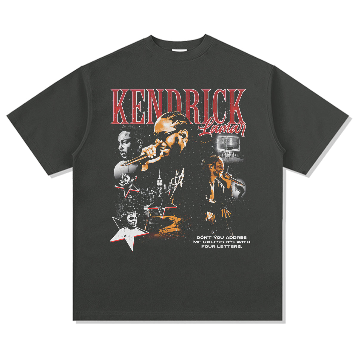 Don't You Address Me Unless It's With Four Letters By Kendrick Lamar Tee - view 2