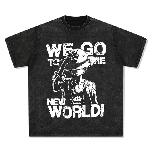 We Go To The New World One Piece "Anime" TEE