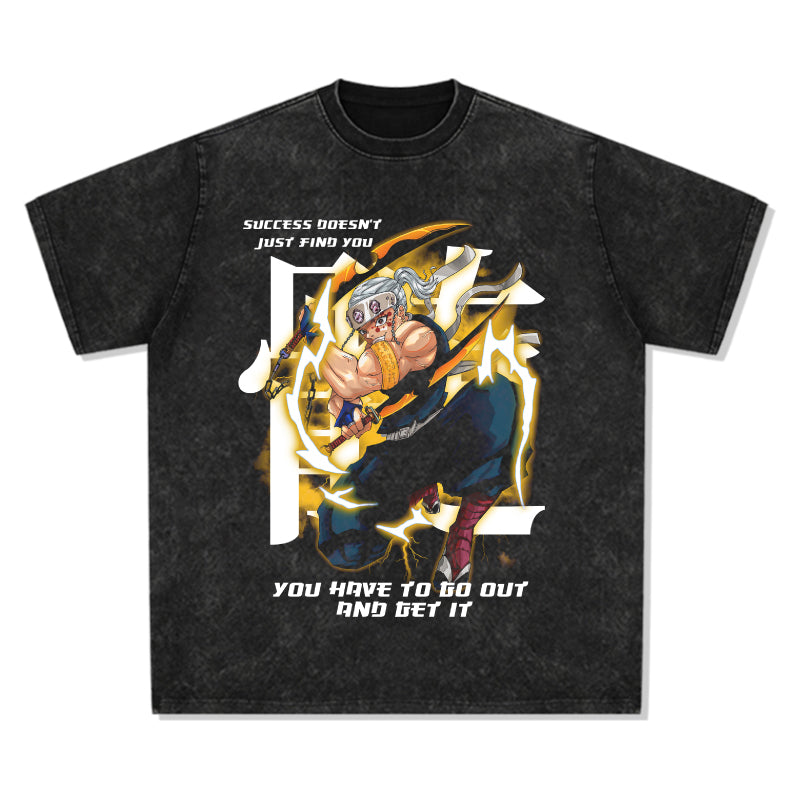 Success doesn't just find you. you have to go out and get it. Tenzen Uzui "Anime" TEE - view 2