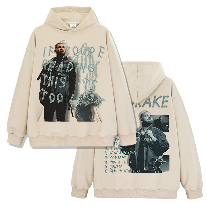 If you're reading this its too late By Drake Hoodie - view 3