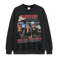 High Times By Migos Sweatshirt