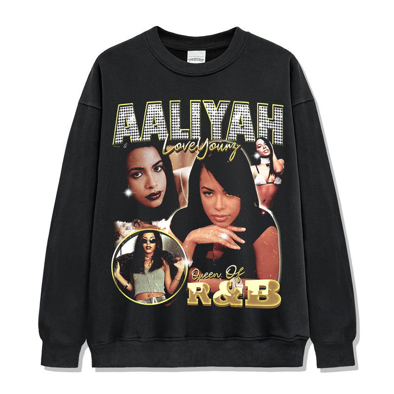 Love Yours By Aaliyah Sweatshirt