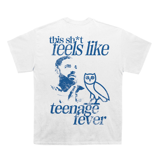 Drizzy " Teenage Fever " Back Design TEE