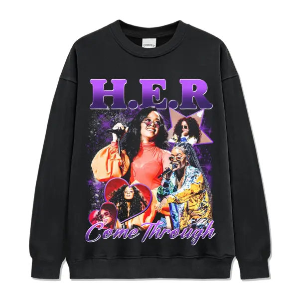 Come Through By H.e.r Sweatshirt