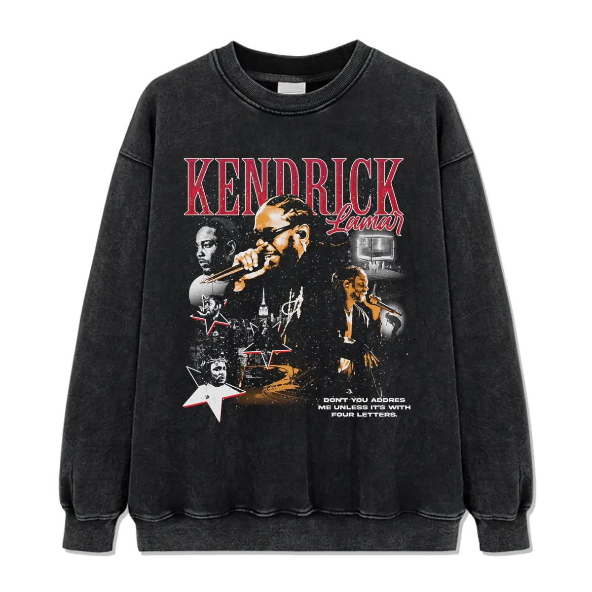 Don't You Address Me Unless It's With Four Letters By Kendrick Lamar Sweatshirt - view 2