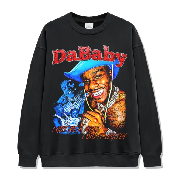I Got A Milli I Did It Legitly By DaBaby Sweatshirt