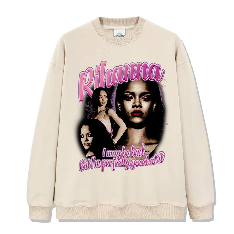 I may be bad but I'm perfectly good at it By Rihanna Sweatshirt - view 4
