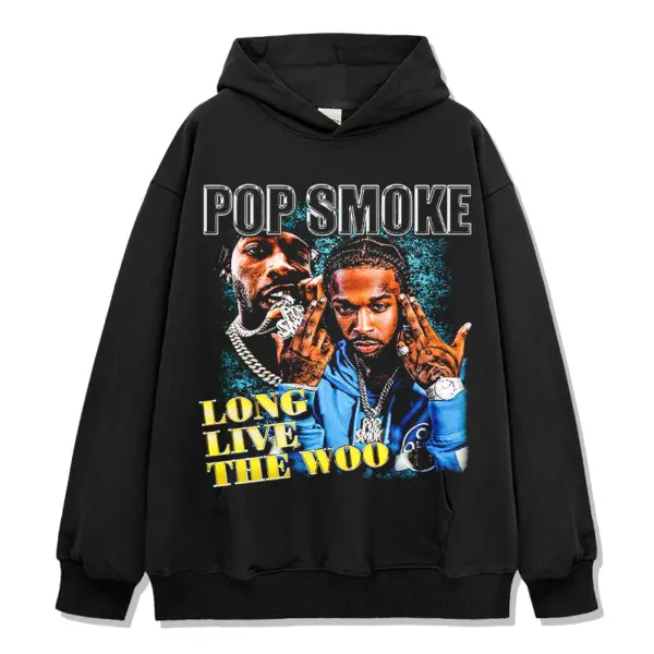 Long Live The Woo By Popsmoke Hoodie