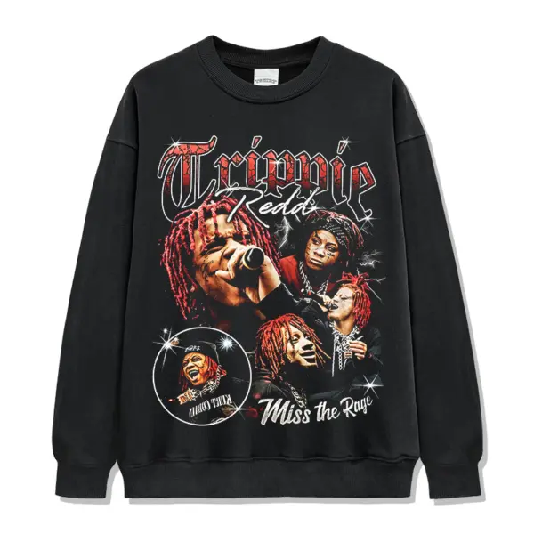 Miss The Rage By Trippie Redd Sweatshirt