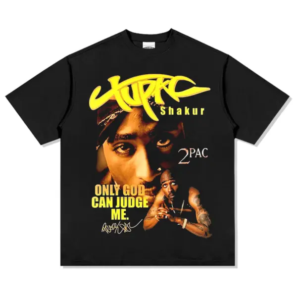Only God Can Judge Me  By Tupac Shakur Signature TEE