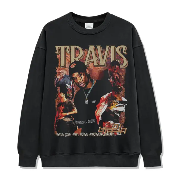 See ya on the other side By Travis Scott Sweatshirt