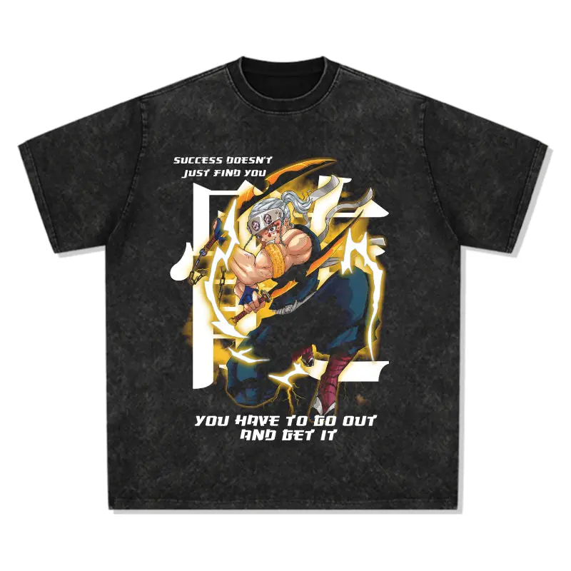 Success doesn't just find you. you have to go out and get it. Tenzen Uzui "Anime" TEE - view 2
